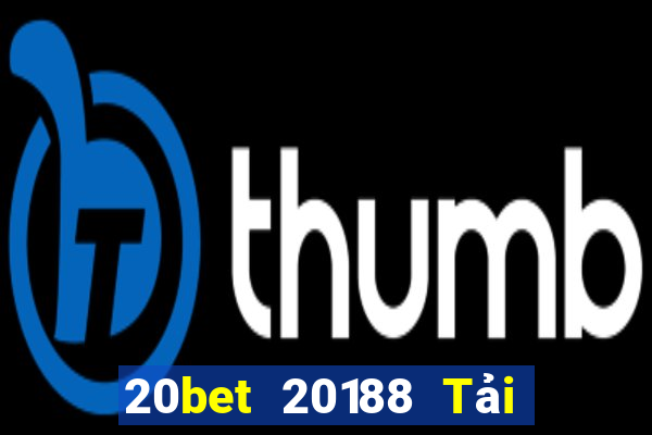 20bet 20188 Tải về Fun88 chính thức