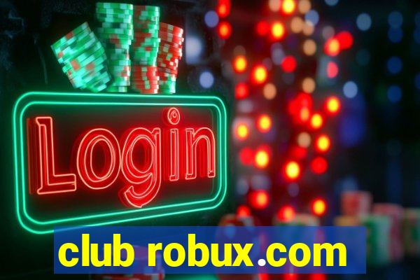 club robux.com