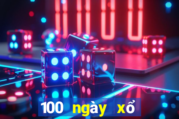 100 ngày xổ số miền trung