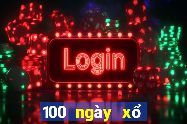 100 ngày xổ số miền trung