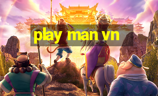 play man vn