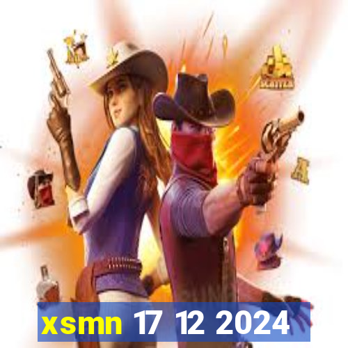 xsmn 17 12 2024