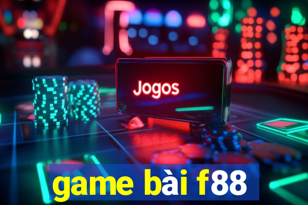 game bài f88