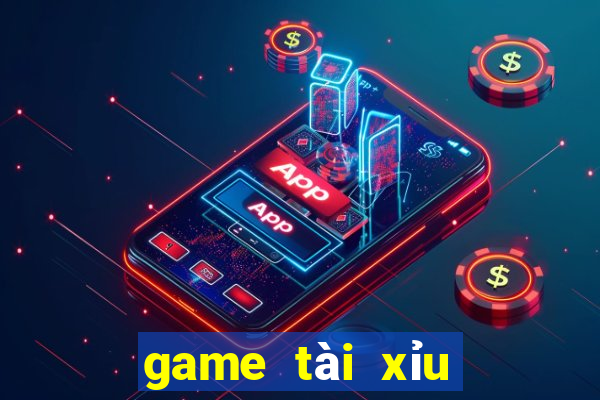 game tài xỉu mới nhất hiện nay