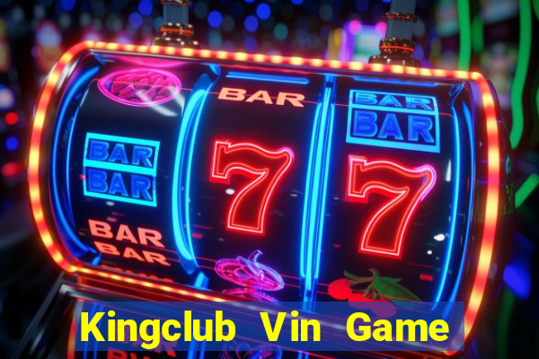 Kingclub Vin Game Bài Nạp The Garena