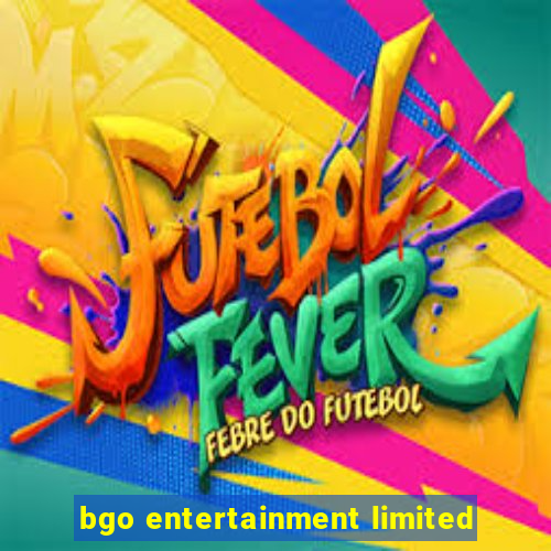 bgo entertainment limited