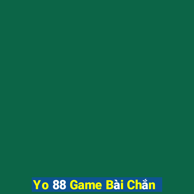 Yo 88 Game Bài Chắn