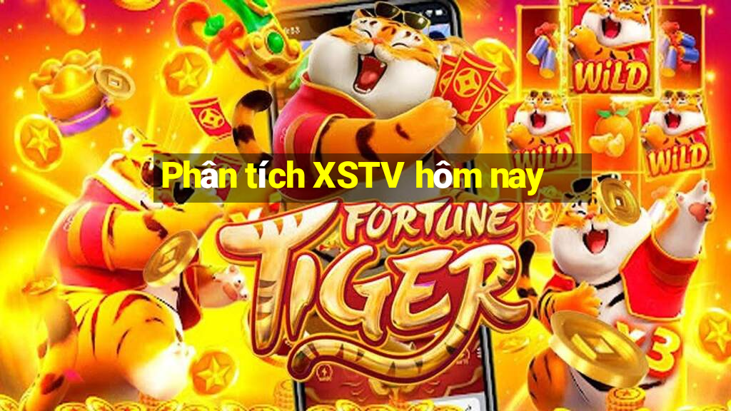 Phân tích XSTV hôm nay