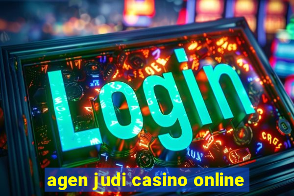 agen judi casino online