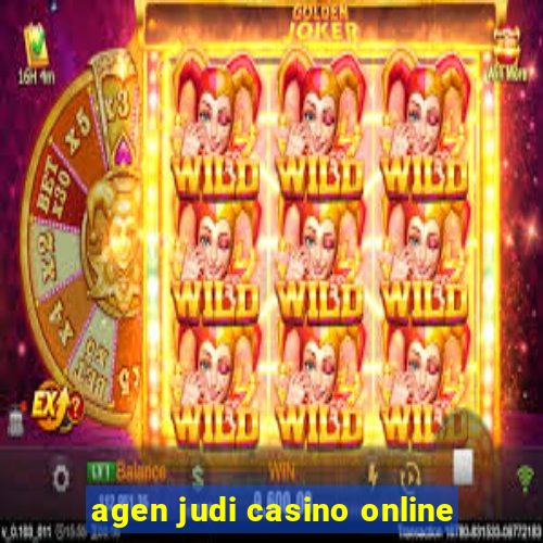 agen judi casino online