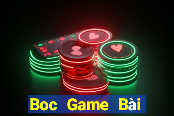 Boc Game Bài Nhiều Người Chơi Nhất