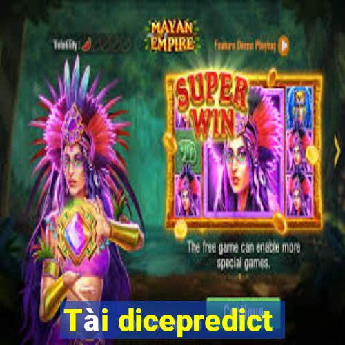 Tài dicepredict