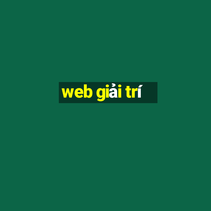 web giải trí