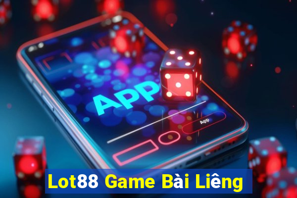 Lot88 Game Bài Liêng