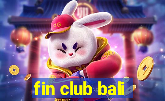 fin club bali