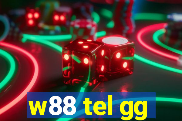 w88 tel gg