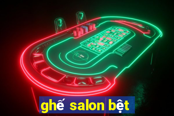 ghế salon bệt