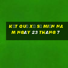 kết quả xổ số miền nam ngày 23 tháng 7