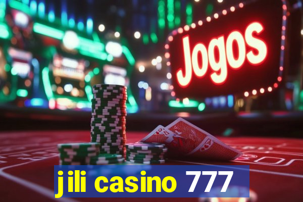 jili casino 777