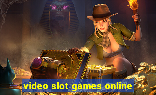 video slot games online