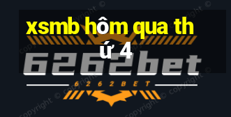 xsmb hôm qua thứ 4