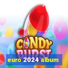 euro 2024 album