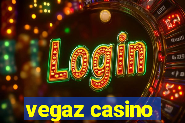 vegaz casino