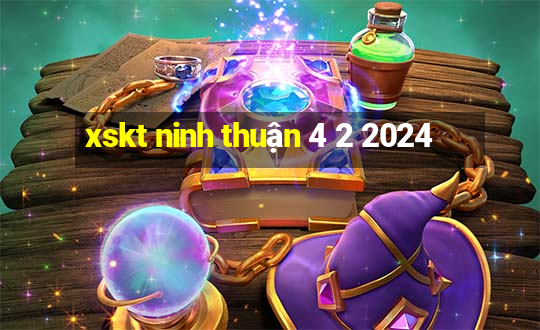 xskt ninh thuận 4 2 2024