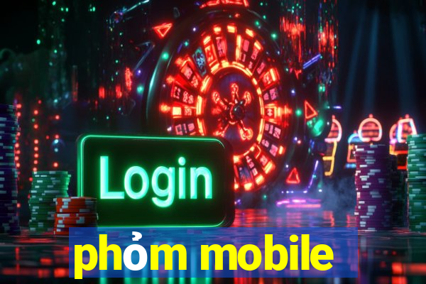 phỏm mobile