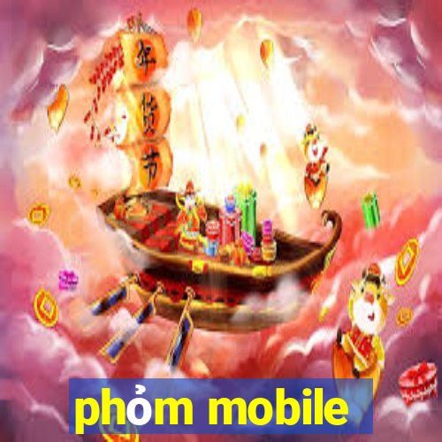 phỏm mobile