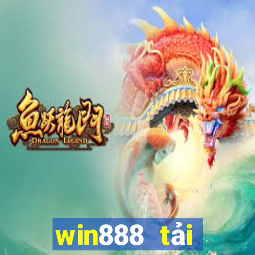 win888 tải xuống app