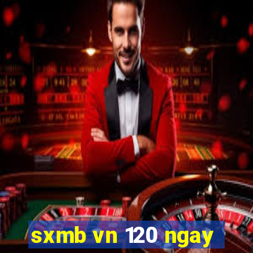 sxmb vn 120 ngay