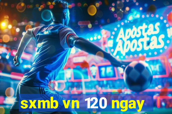 sxmb vn 120 ngay