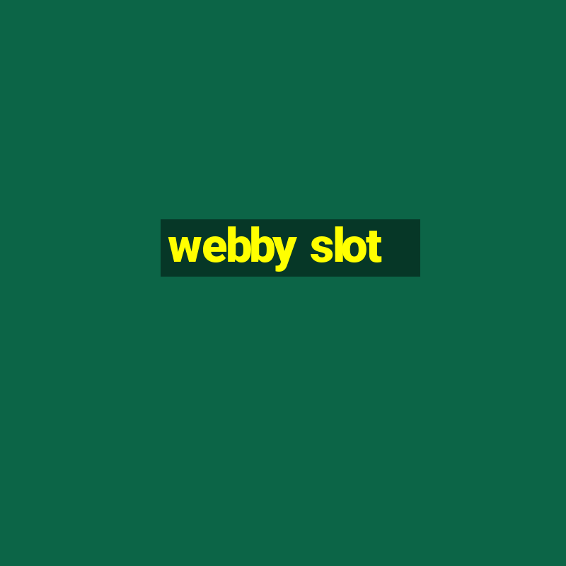 webby slot