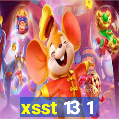 xsst 13 1