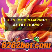 xổ số miền nam ngày 25 tây tháng 9