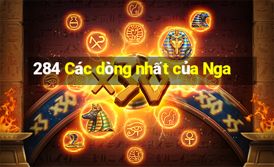 284 Các dòng nhất của Nga