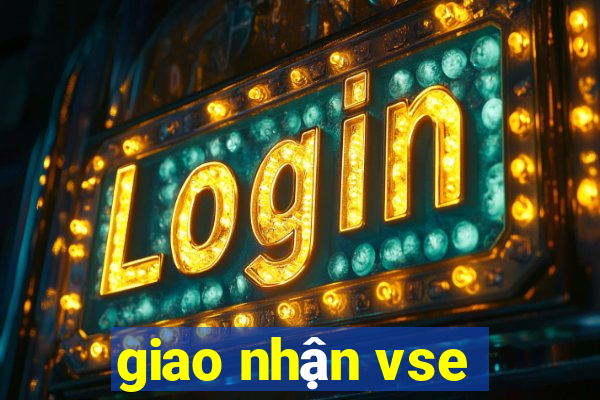 giao nhận vse