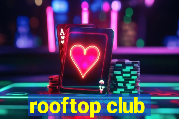 rooftop club