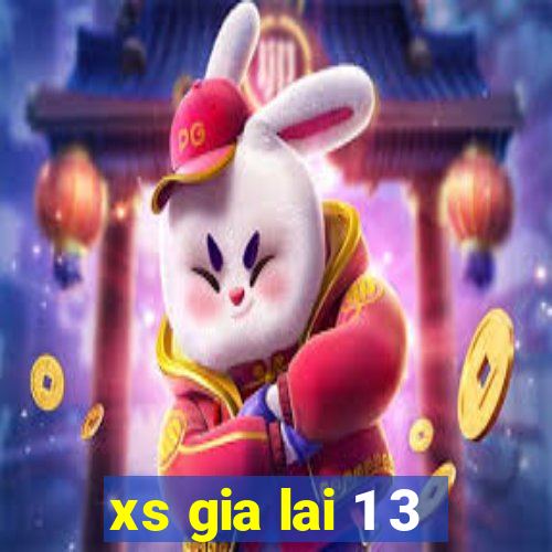 xs gia lai 1 3