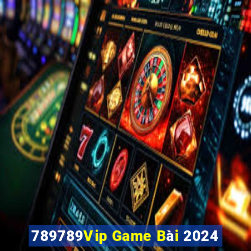 789789Vip Game Bài 2024