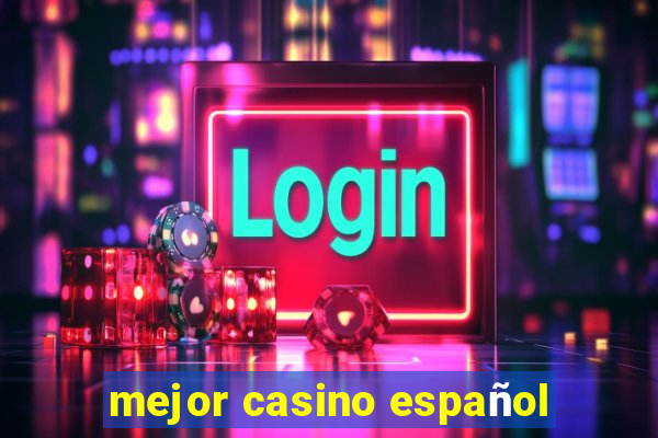 mejor casino español