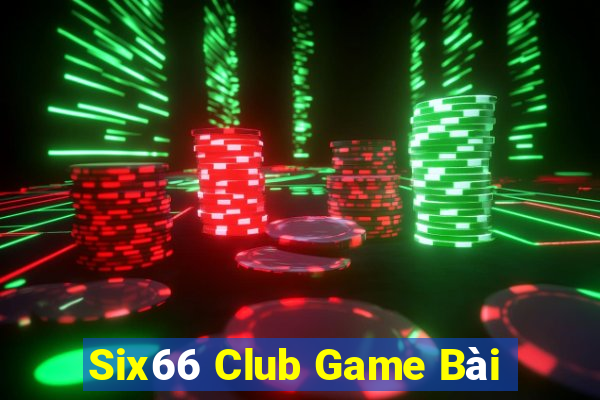 Six66 Club Game Bài