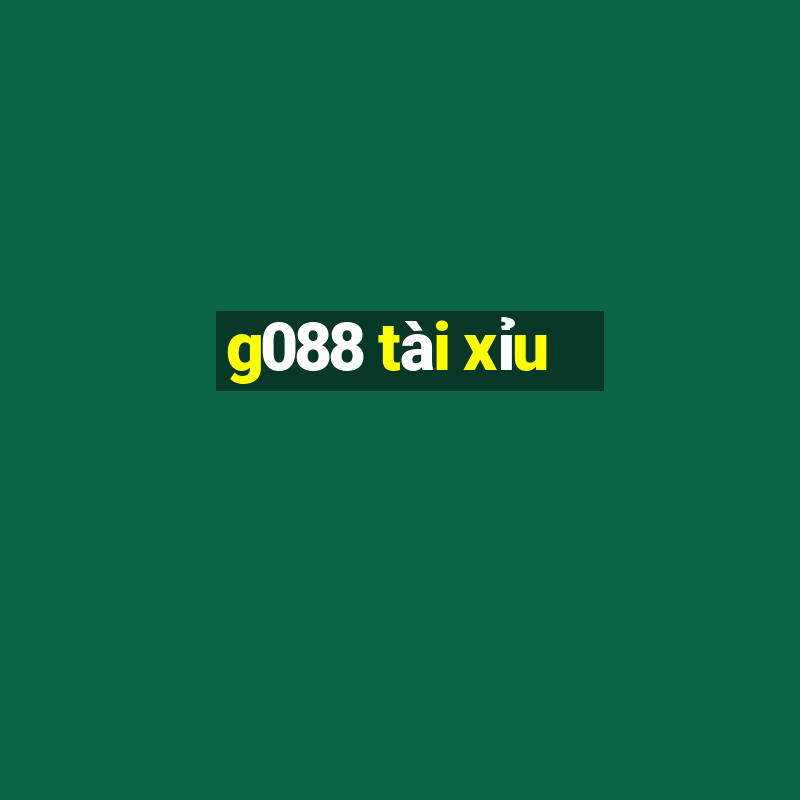 g088 tài xỉu