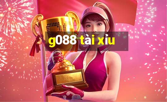 g088 tài xỉu