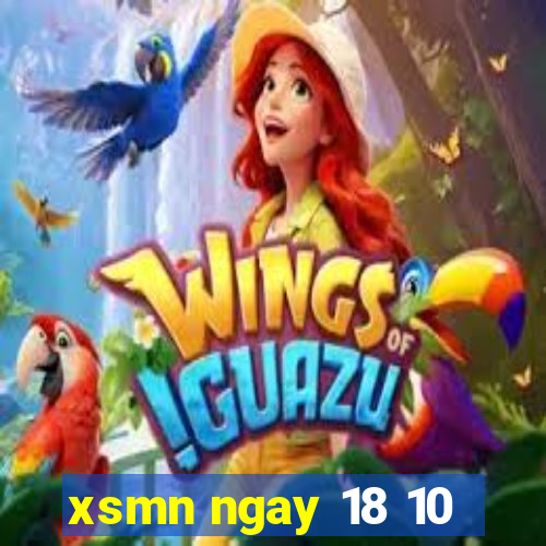 xsmn ngay 18 10