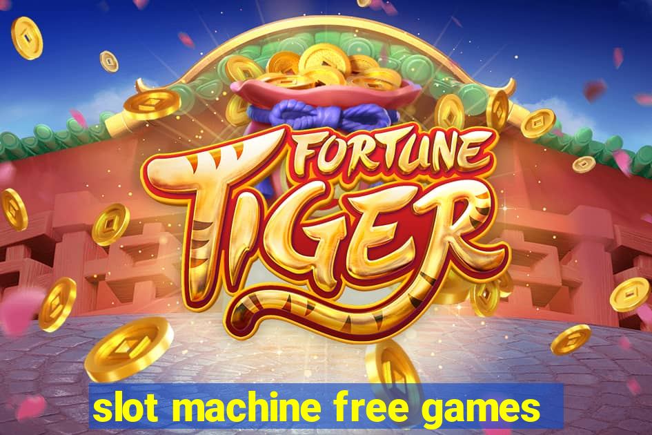 slot machine free games