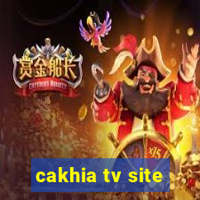 cakhia tv site