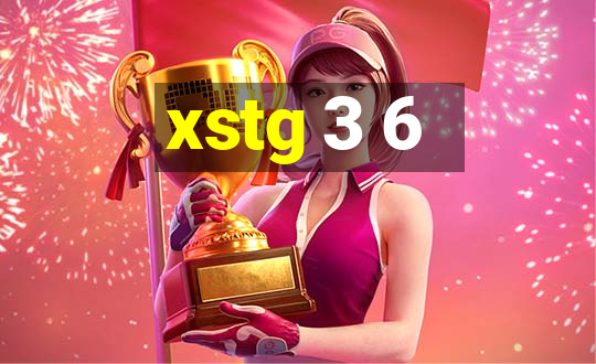 xstg 3 6