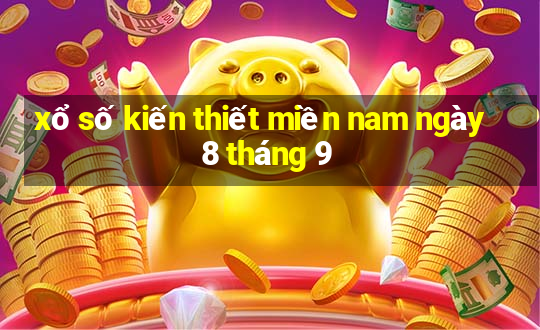 xổ số kiến thiết miền nam ngày 8 tháng 9